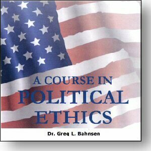 A Seminary Course in Political Ethics