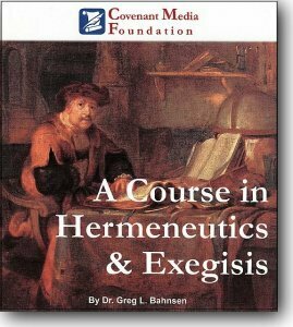 A Course in Hermeneutics & Exegesis-Mp3 on CD