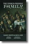 The Church Friendly Family - Randy Booth, Rich Lusk