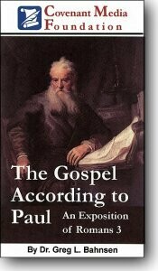 Paul&#39;s View of the Gospel