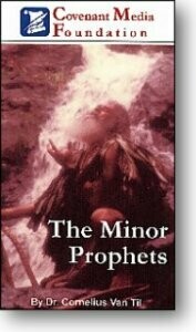 The Minor Prophets
