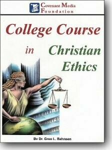College Course in Christian Ethics