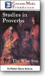 Studies in Proverbs: The Wise Son