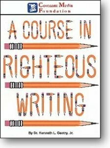 A Course in Righteous Writing