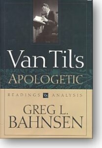 Van Til's Apologetic: Readings and Analysis