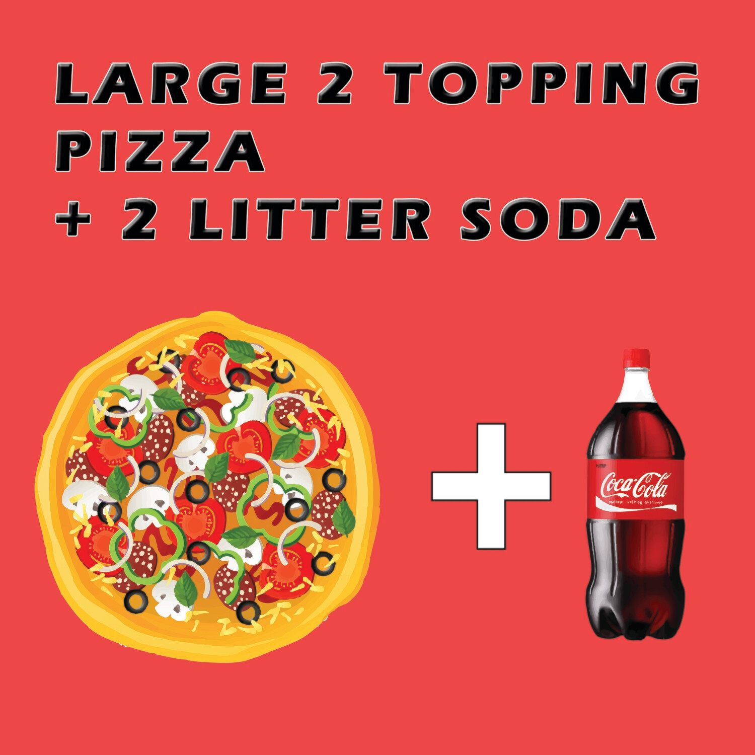 2 Topping - 1 Large Pizza + 2L Soda