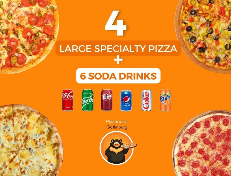 4 Large Specialty Pizzas & 6 Soda Drinks