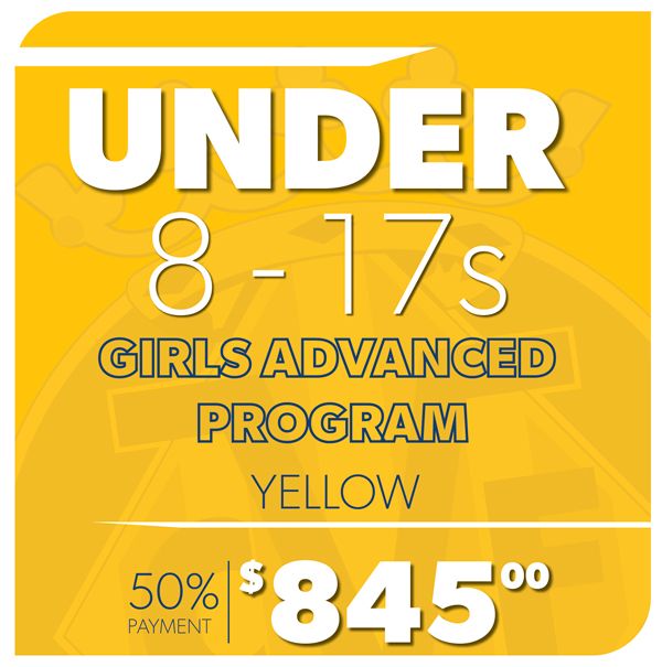 U8 – U17 Girls Advanced Program (Yellow) - REGISTRATION 2026 - 50% Payment