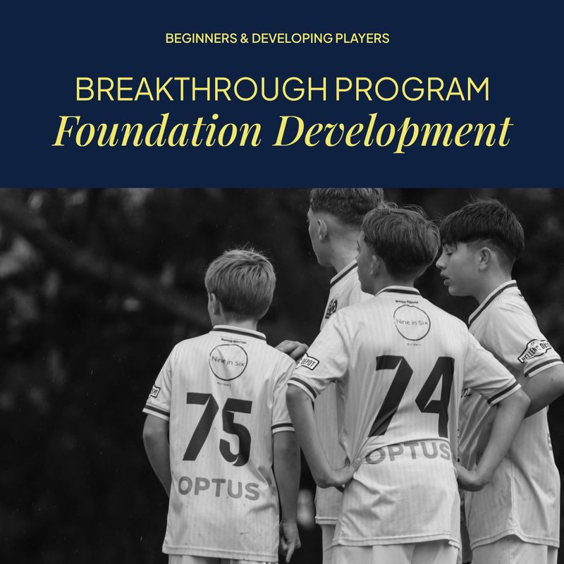 Breakthrough Program - Foundation Development