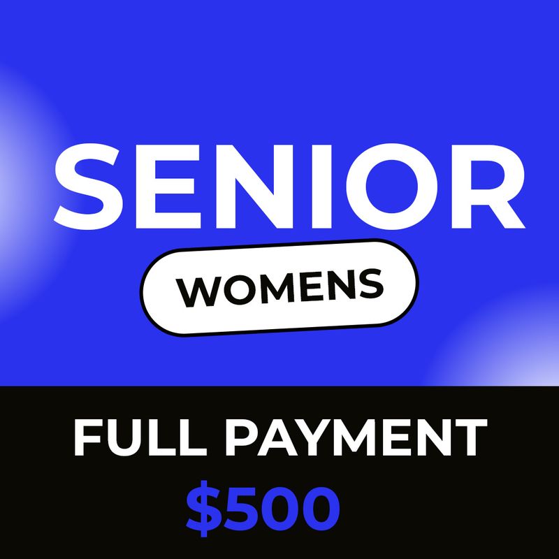 SENIOR WOMENS - REGISTRATION 2026 - Full Payment