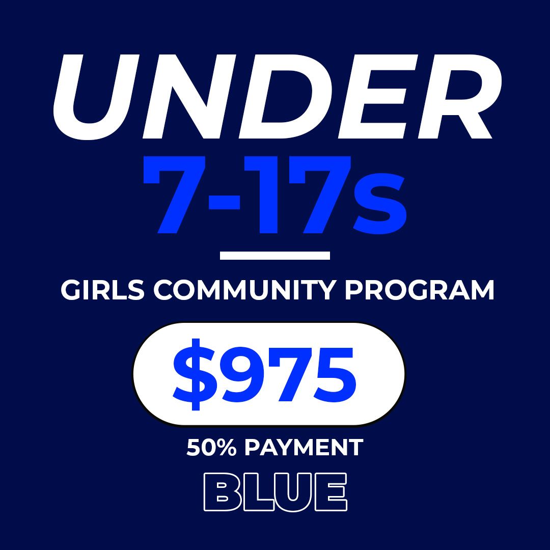 U7 – U17s Girls Community Program (Blue) - REGISTRATION 2027 - 50% Payment