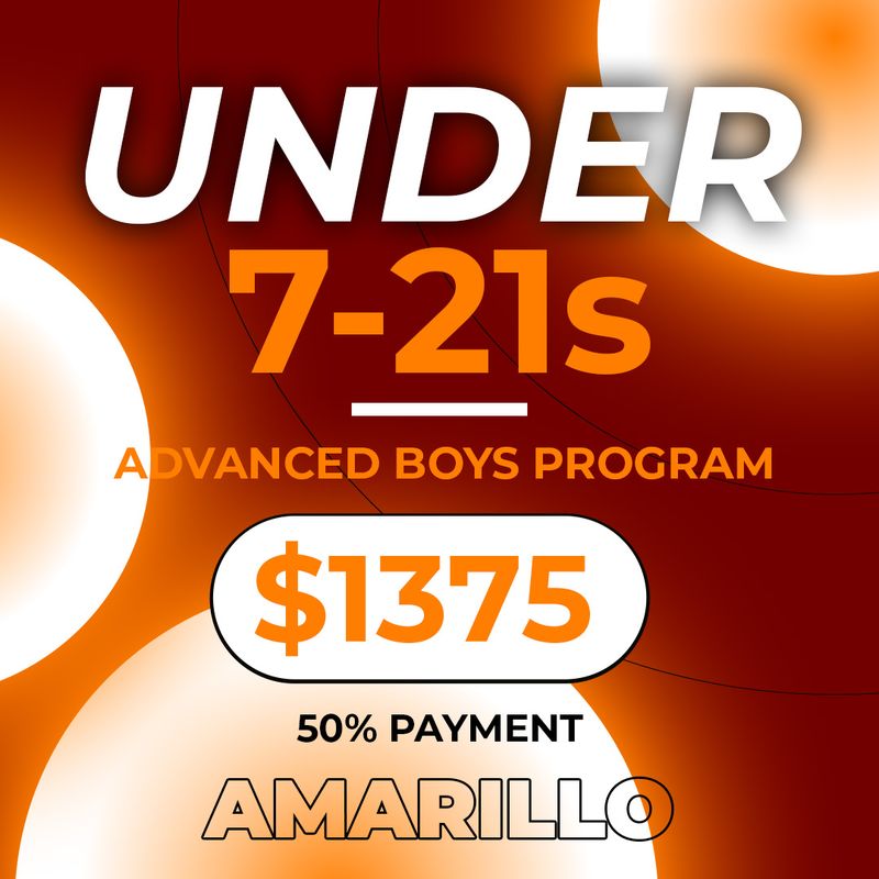 U7-21s Advanced Boys Program (Amarillo) - REGISTRATION 2027 - 50% Payment