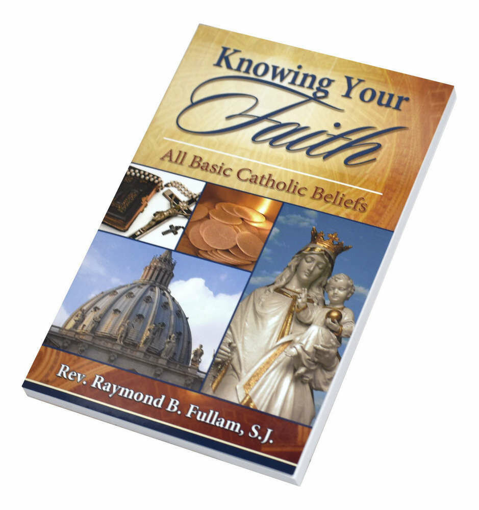 Knowing Your Faith