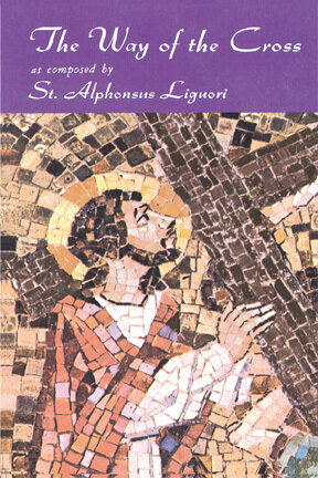 The Way of the Cross by St. Alphonsus Liguori Booklet