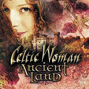 Celtic Woman Ancient Land CD
