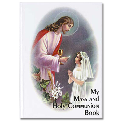 My Mass and Holy Communion Book Traditional Edition- Girl