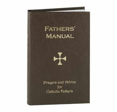 Fathers’ Manual (Deluxe Hardbound Cover)