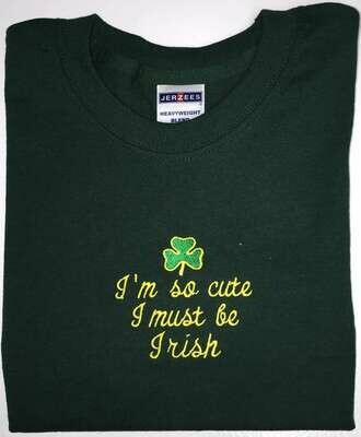 Children's "I'm so cute I must be Irish" T-Shirt