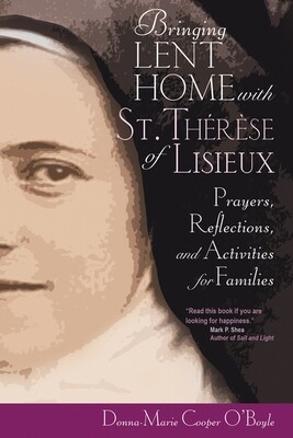 Bringing Lent Home with St. Therese of Lisieux Book