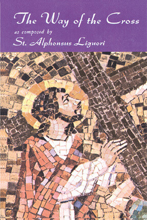The Way of the Cross by St. Alphonsus Liguori Booklet