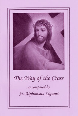The Way of the Cross by St. Alphonsus Liguori Large Print Booklet