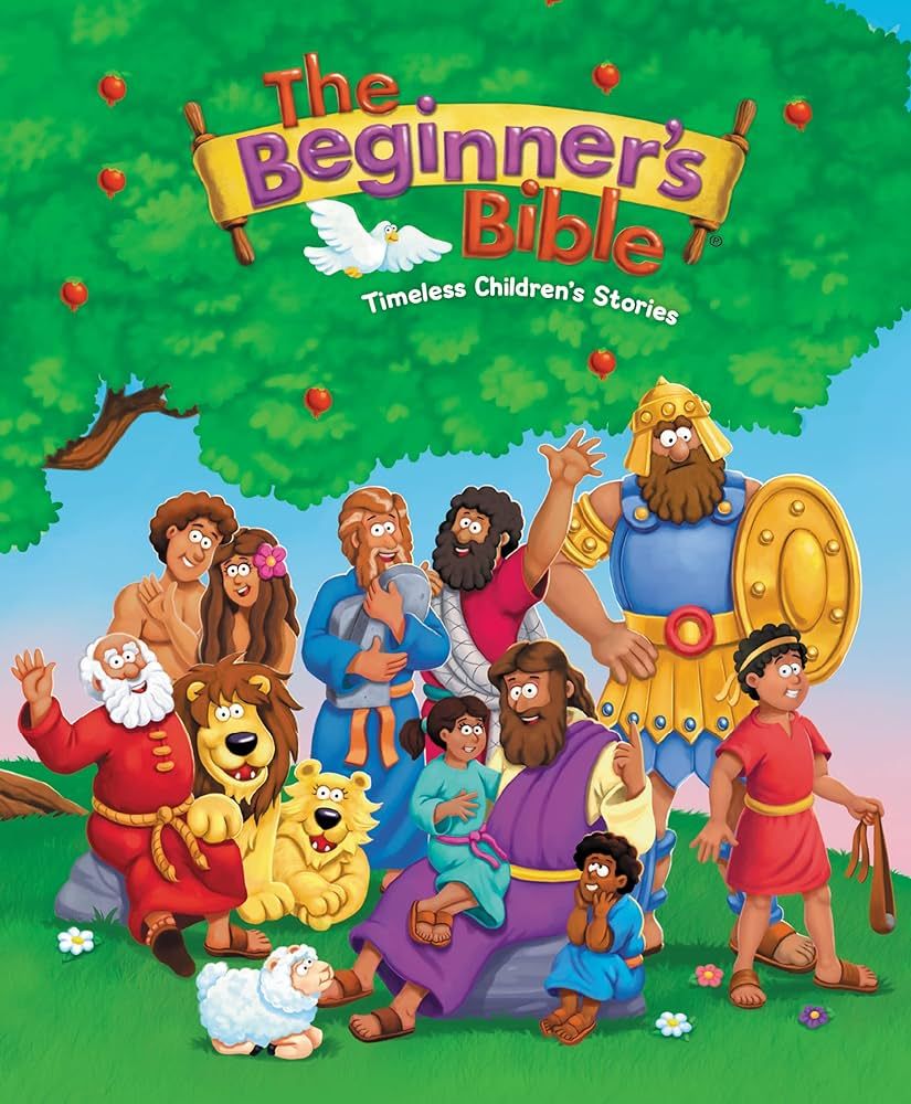 The Beginner&#39;s Bible: Timeless Children&#39;s Stories
