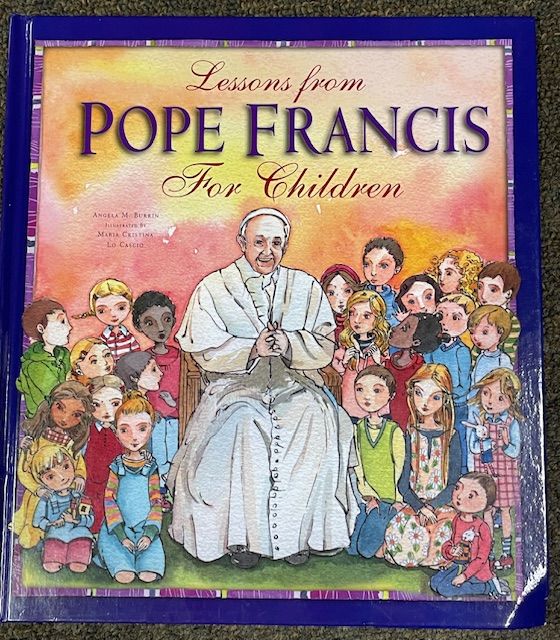 Lessons From Pope Francis for Children Disc.