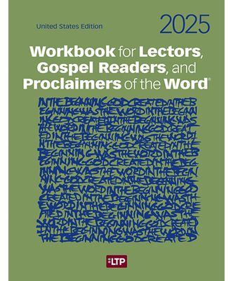 Workbook for Lectors, Gospel Readers, and Proclaimers of the Word® 2025