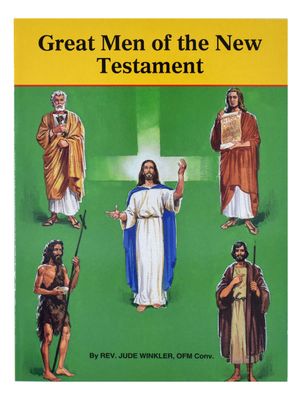 Great Men of the New Testament Children&#39;s Picture Book