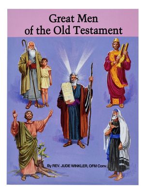 Great Men of the Old Testament Children&#39;s Picture Book