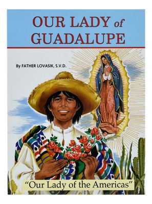 Our Lady of Guadalupe Children&#39;s Picture Book