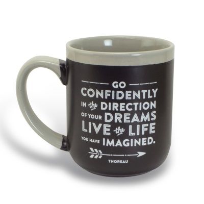 Mug Go Confidently in the Direction of Your Dreams