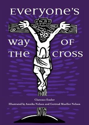 Everyone’s Way of the Cross