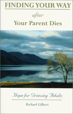 Finding Your Way After Your Parent Dies