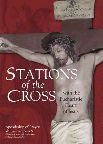 Stations of the Cross with the Eurcharistic Heart of Jesus