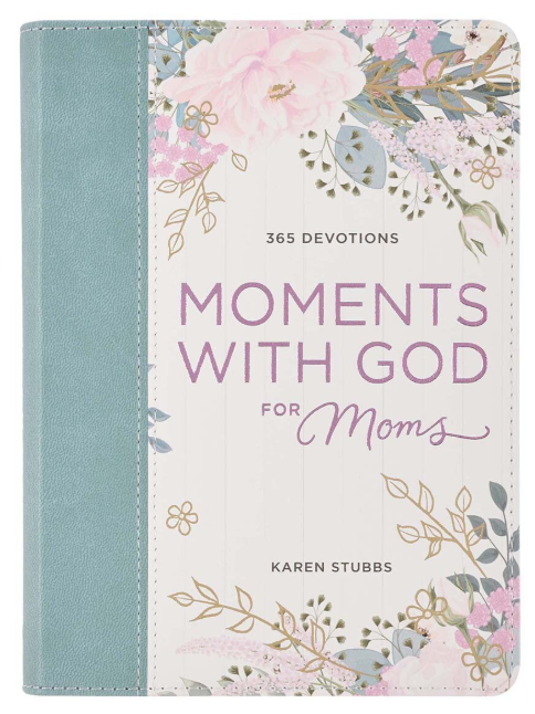 Moments With God For Moms Faux Leather Daily Devotional