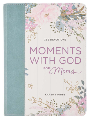 Moments With God For Moms Faux Leather Daily Devotional