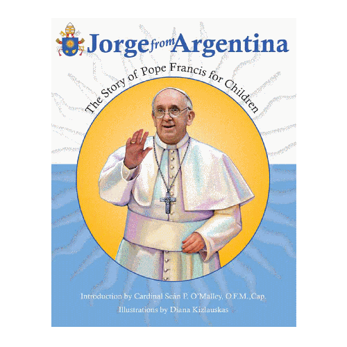 Jorge From Argentina, The Story Of Pope Francis For Children Disc.