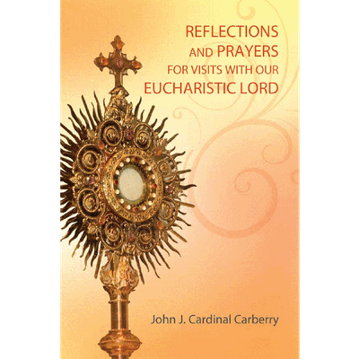 Reflections &amp; Prayers For Visits with Our Eucharistic Lord Disc.
