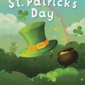 Why We Celebrate St. Patrick&#39;s Day Book