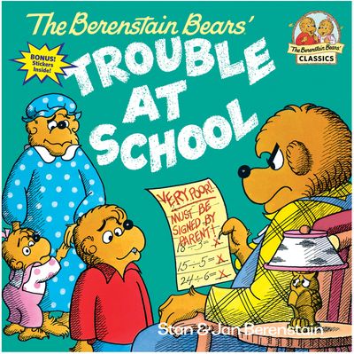 Berenstain Bears and the Trouble at School Disc.