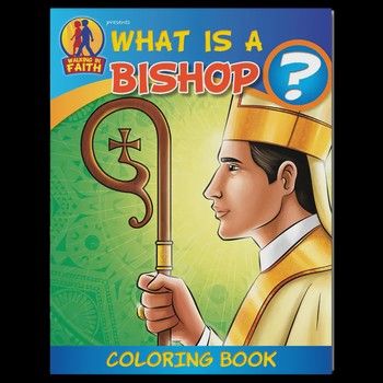 Coloring Book: What is a Bishop? Disc.