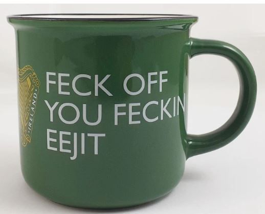 Feckin Eejit Mug 12oz