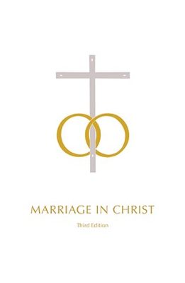 Marriage in Christ, Third Edition, Book- Disc.