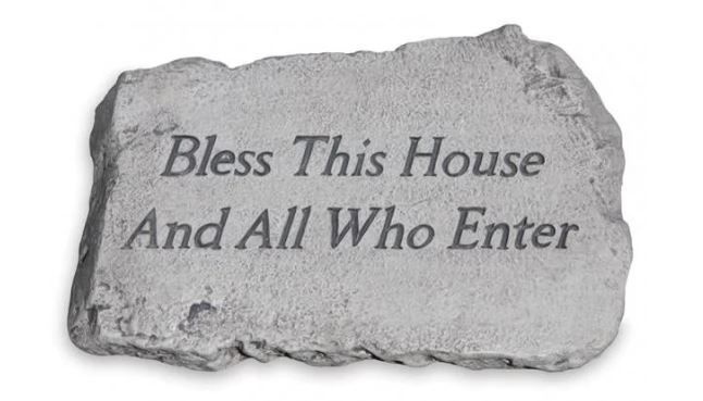 Bless This House and All Who Enter Stone, Old Stone Finish