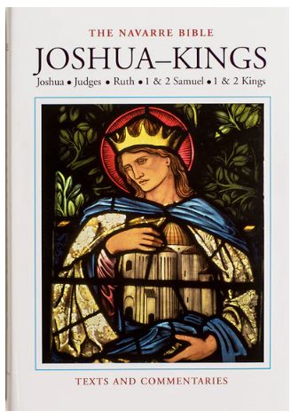 The Navarre Bible - Joshua to Kings