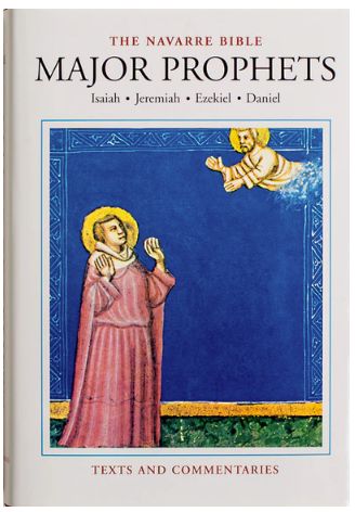 The Navarre Bible - Major Prophets