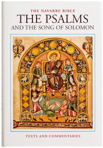 The Navarre Bible - Psalms &amp; Song of Solomon