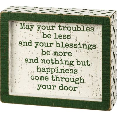 Box Sign May Your Blessings Be More