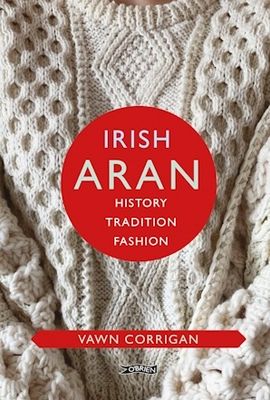 Irish Aran- History, Tradition, Fashion